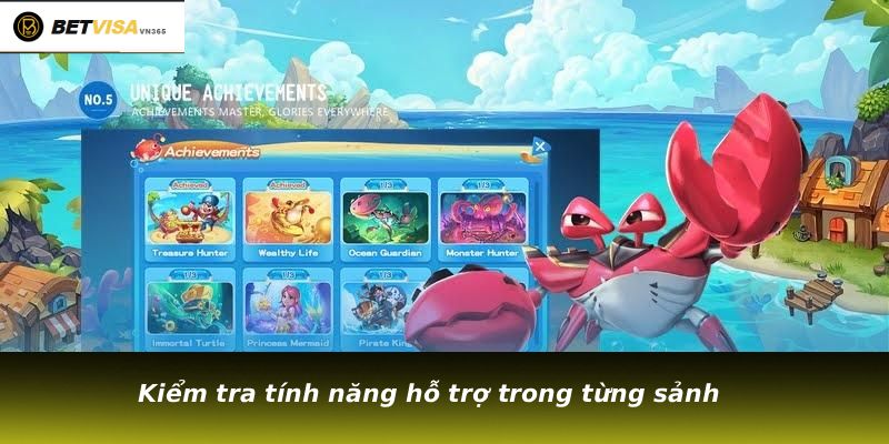 
Kiểm tra tính năng hỗ trợ trong từng sảnh
