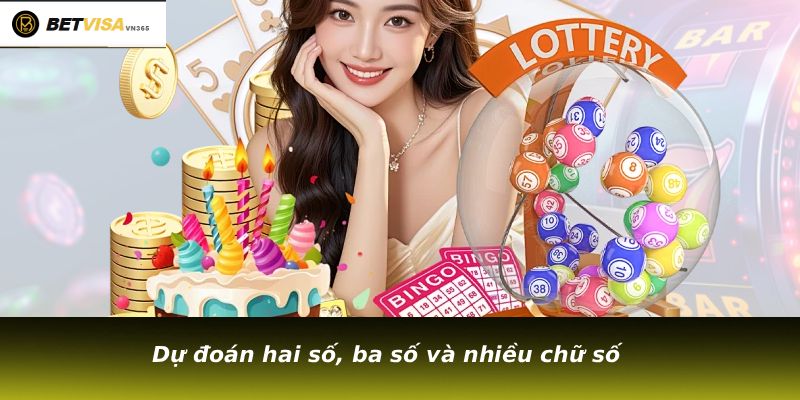 Dự đoán hai số, ba số và nhiều chữ số